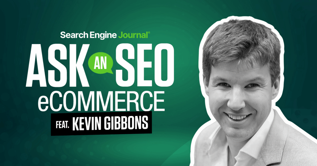 Ask An SEO: How Can I Turn Low-Converting Traffic Into High-Value Sessions?