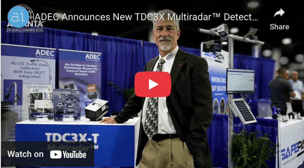 ITS ATLANTA VIDEO: ADEC announces new TDC3X Multiradar detector